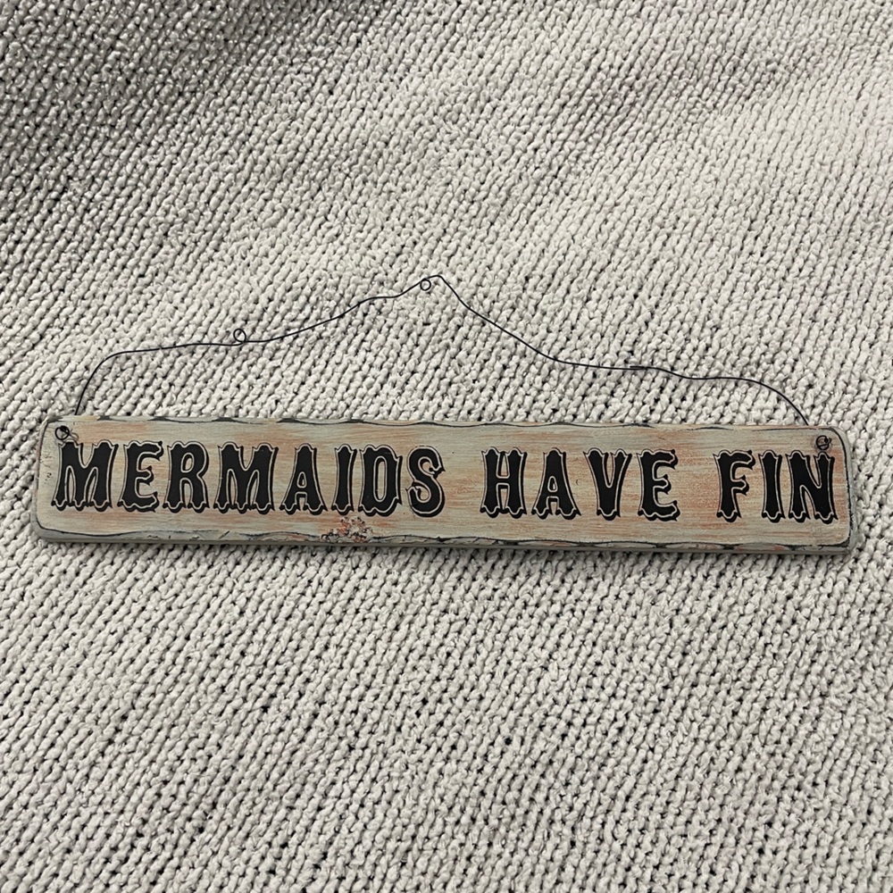 Mermaids Have Fin Wooden Wall Sign - Brown and Black